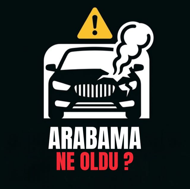 🚗 Arabama Ne Oldu?